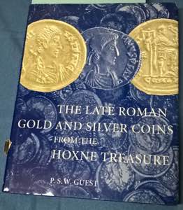 Guest P.S.W., The late roman gold and silver ... 