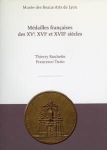 Médailles françaises des XV,XVI,XVII di: ... 