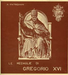 Le Medaglie di Gregorio XVI di A . ... 