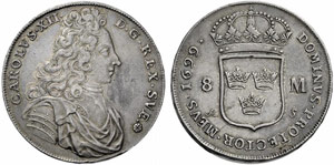 SCHWEDEN - Karl XII. 1697-1718. 8 Mark 1699. ... 