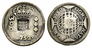 João VI. 1799-1822. 300 Reis 1752, Bahia. ... 